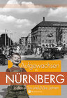 Buchcover Aufgewachsen in Nürnberg in den 40er & 50er Jahren