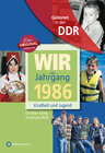 Buchcover Geboren in der DDR - Wir vom Jahrgang 1986 - Kindheit und Jugend