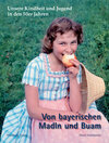 Buchcover Kindheit in Bayern in den 50er Jahren