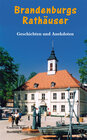 Buchcover Brandenburgs Rathäuser