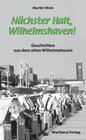 Buchcover Nächster Halt, Wilhelmshaven!