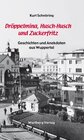 Buchcover Dröppelmina, Husch-Husch und Zuckerfritz - Geschichten und Anekdoten aus Wuppertal