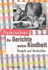 Buchcover Niedersachsen - Die Gerichte meiner Kindheit