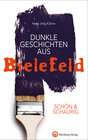 Buchcover SCHÖN & SCHAURIG – Dunkle Geschichten aus Bielefeld