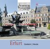 Buchcover Erfurt - gestern und heute