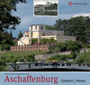 Buchcover Aschaffenburg - gestern und heute