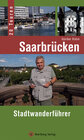 Buchcover Saarbrücken - Stadtwanderführer