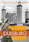 Buchcover Aufgewachsen in Duisburg in den 40er und 50er Jahren