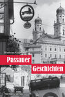 Buchcover Ausflüge in die Vergangenheit - Passauer Geschichte(n)