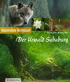 Buchcover Der Urwald Sababurg - Naturerlebnis Nordhessen