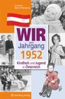Buchcover Wir vom Jahrgang 1952 - Kindheit und Jugend in Österreich