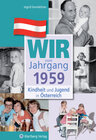 Buchcover Wir vom Jahrgang 1959 - Kindheit und Jugend in Österreich