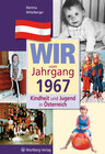 Buchcover Wir vom Jahrgang 1967 - Kindheit und Jugend in Österreich
