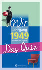 Buchcover Wir vom Jahrgang 1949 - Das Quiz