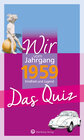 Buchcover Wir vom Jahrgang 1959 - Das Quiz