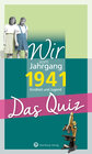 Buchcover Wir vom Jahrgang 1941 - Das Quiz