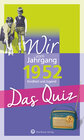 Buchcover Wir vom Jahrgang 1952 - Das Quiz