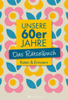 Buchcover Unsere 60er Jahre - Das Rätselbuch