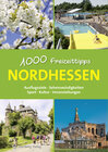 Buchcover Nordhessen - 1000 Freizeittipps