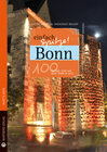 Buchcover Bonn - einfach Spitze! 100 Gründe, stolz auf diese Stadt zu sein