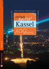 Buchcover Kassel - einfach Spitze! 100 Gründe, stolz auf diese Stadt zu sein