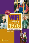 Buchcover Wir vom Jahrgang 1976 - Kindheit und Jugend