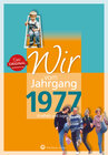 Buchcover Wir vom Jahrgang 1977 - Kindheit und Jugend