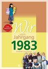 Buchcover Wir vom Jahrgang 1983 - Kindheit und Jugend