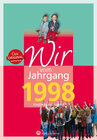 Buchcover Wir vom Jahrgang 1998 - Kindheit und Jugend