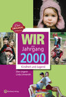Buchcover Wir vom Jahrgang 2000 - Kindheit und Jugend