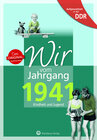 Buchcover Aufgewachsen in der DDR - Wir vom Jahrgang 1941 - Kindheit und Jugend