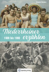 Buchcover Niederrheiner erzählen - 1900 bis 1960