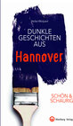 Buchcover SCHÖN & SCHAURIG - Dunkle Geschichten aus Hannover