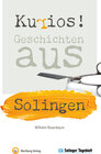 Buchcover Kurios! Geschichten aus Solingen