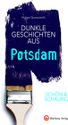 Buchcover SCHÖN & SCHAURIG - Dunkle Geschichten aus Potsdam