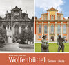 Buchcover Wolfenbüttel - gestern und heute
