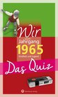 Buchcover Wir vom Jahrgang 1965 – Das Quiz