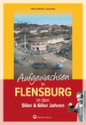 Buchcover Aufgewachsen in Flensburg