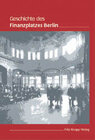 Buchcover Geschichte des Finanzplatzes Berlin