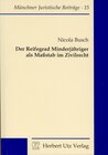 Buchcover Der Reifegrad Minderjähriger als Maßstab im Zivilrecht