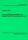 Buchcover Molecular Biology Methods for the Quality Control of Animal-derived Food