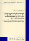 Buchcover Umsatzsteuerliche Behandlung von juristischen Personen des öffentlichen Rechts im Lichte der 6. EG-Richtlinie