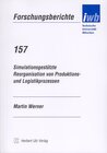 Buchcover Simulationsgestützte Reorganisation von Produktions- und Logistikprozessen