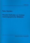 Buchcover Wavelet-Methoden zur Analyse mammographischer Bilddaten