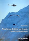 Buchcover Modellierung, Stabilität und Dynamik von Gleitschirmsystemen