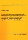 Buchcover Probleme der Deutung mitteleuropäischer Ortsnamen, mit besonderer Berücksichtigung der Toponymie des deutschsprachigen R