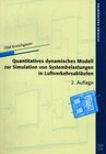 Buchcover Quantitatives dynamisches Modell zur Simulation von Systembelastungen in Luftverkehrsabläufen