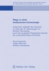 Buchcover Wege zu einer trinitarischen Eschatologie