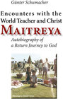 Buchcover Encounters with the World Teacher and Christ Maitreya