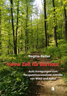 Buchcover Keine Zeit für Burnout – Acht Anregungen zum Perspektivenwechsel mithilfe von Wald und Natur